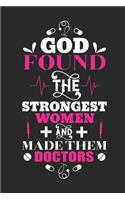 God Found The Strongest Women And Made Them Doctors