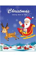 Christmas Coloring Book for Kids: Coloring Book with Fun, Easy, and Relaxing