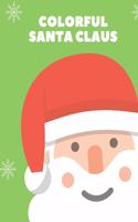 Colorful Santa Claus