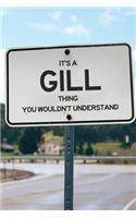 It's a Gill Thing You Wouldn't Understand