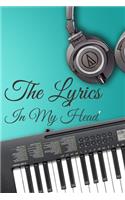 The Lyrics In My Head Journal