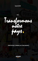 Transformons Notre Pays