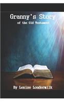 Granny's Story of the Old Testament