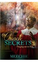 Church Secrets 2: Praying Me to Hell