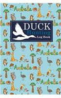 Duck Hunting Log Book: (193 Duck Hunting Log Book)