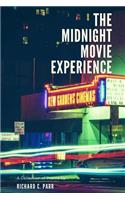 Midnight Movie Experience