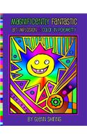 Magnificently Fantastic Art Implosion & Color-In Poemetry