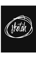 Sketch: 8,5x11 Large Sketch Book Journal, Blank Unlined Paper for Sketching, Drawing, Writing(9 My Sketch Books)
