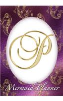 P Mermaid Planner