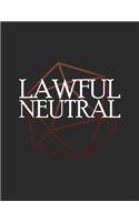 Lawful Neutral