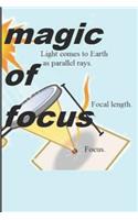 magic of focus