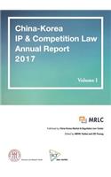 China-Korea IP & Competition Law Annual Report 2017