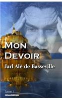Mon Devoir (Tome 1)