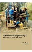 Geotechnical Engineering: The Mechanics Of Soils And Foundations