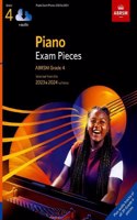 Piano Exam Pieces 2023 & 2024, ABRSM Grade 4, with audio: Selected from the 2023 & 2024 syllabus(ABRSM Exam Pieces)