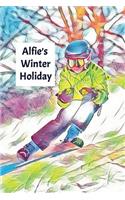 Alfie's Winter Holiday: Child's Personalized Travel Activity Book for Colouring, Writing and Drawing
