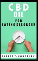 CBD Oil for Eating Disorder