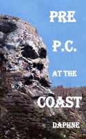 Pre P.C. at the Coast