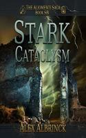 Stark Cataclysm: (6 Aliomenti Saga)