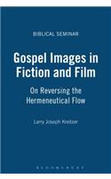 Gospel Images in Fiction and Film