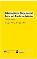 Introduction to Mathematical Logic and Resolution Principle