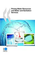 Pricing Water Resources and Water and Sanitation Services