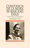 Constancia De La Mora in War and Exile: International Voice for the Spanish Republic