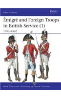 Émigré and Foreign Troops in British Service (1)