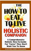 How to Eat to Live Essential Companion