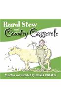 Rural Stew and Country Casserole