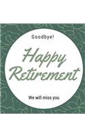 Happy Retirement Guest Book (Hardcover)