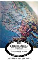 Geographical Reader Book 2: The British Empire and the Great Divisions of the Globe