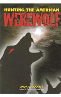 Hunting the American Werewolf: Beast Men in Wisconsin and Beyond