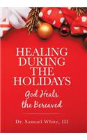 Healing During the Holidays