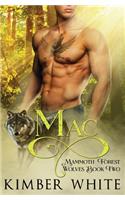 Mac: (2 Mammoth Forest Wolves)
