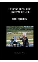 Lessons from the Highway of Life