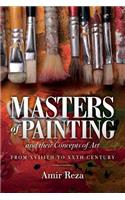 Masters of Painting and their Concepts of Art