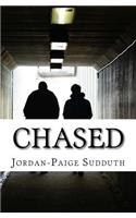 Chased