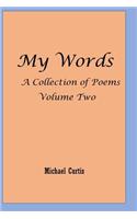 My Words Volume Two: More of My Words(2 My Words)