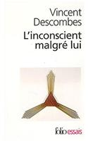 Inconscient Malgre Lui