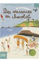DES Vacances En Chocolat