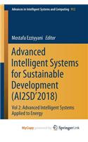 Advanced Intelligent Systems for Sustainable Development (AI2SD'2018)