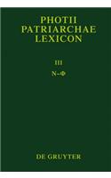 Photii Patriarchae Lexicon, Volumen III, NY - Phi