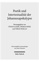 Poetik und Intertextualitat der Johannesapokalypse