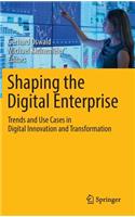 Shaping the Digital Enterprise