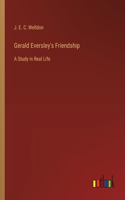 Gerald Eversley's Friendship