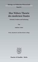 Max Webers Theorie Des Modernen Staates