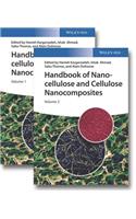 Handbook of Nanocellulose and Cellulose Nanocomposites, 2 Volume Set