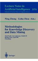 Methodologies for Knowledge Discovery and Data Mining: Third Pacific-Asia Conference, Pakdd'99, Beijing, China, April 26-28, 1999, Proceedings