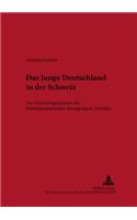 Das Junge Deutschland in Der Schweiz